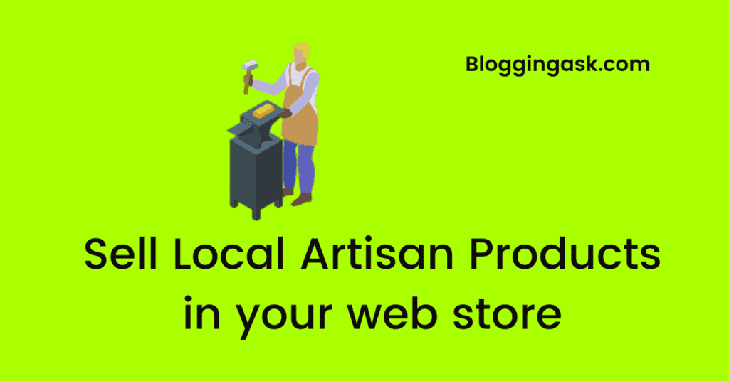 Sell Local Artisan Products in your web store