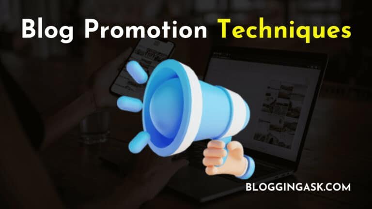 Blog Promotion Techniques