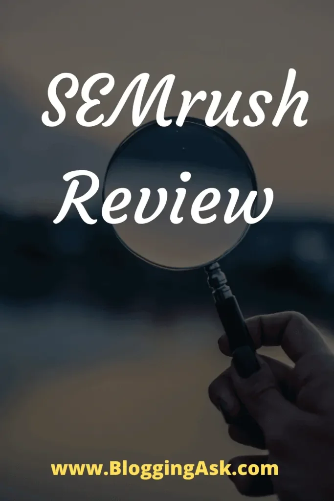 SEMrush complete review 