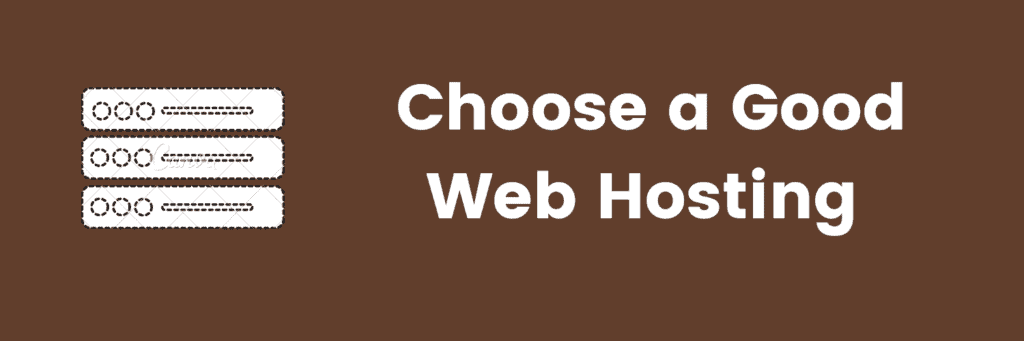 choose good web hosting