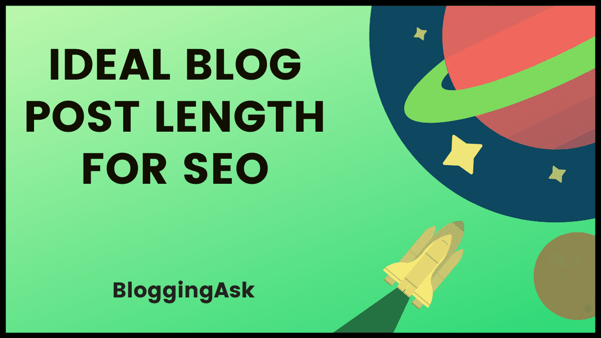 What Is The Ideal Blog Post Length For SEO In 2024