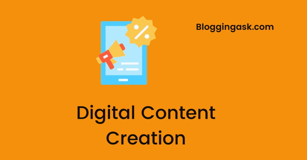 Digital Content Creation