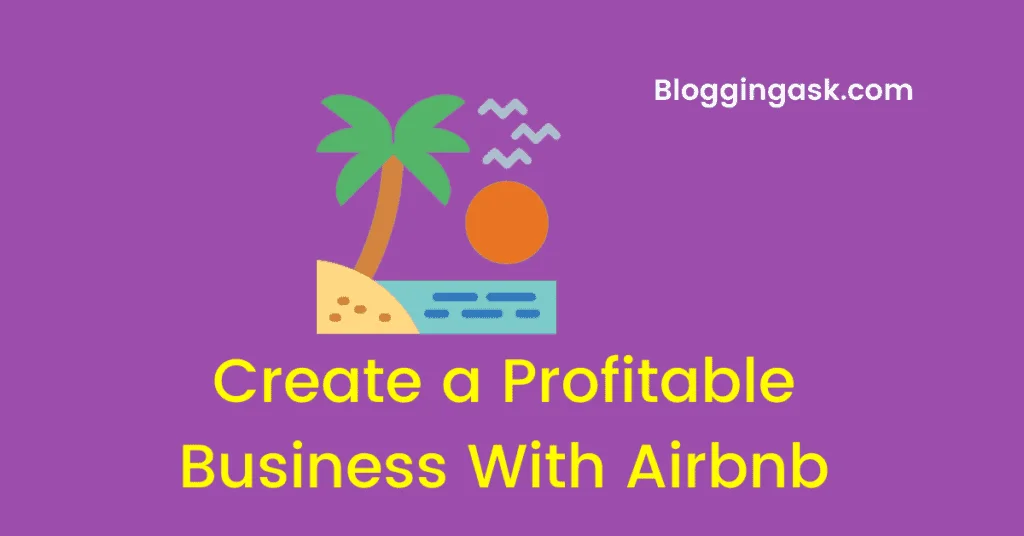 Profitable Business With Airbnb