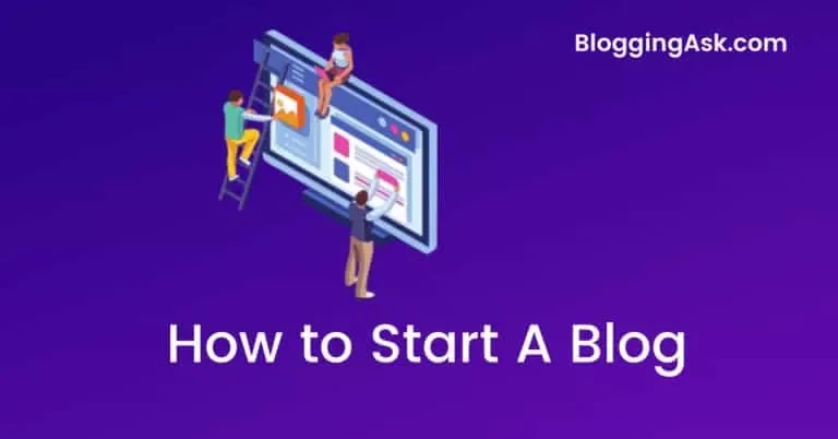 How to Start a blog from scratch