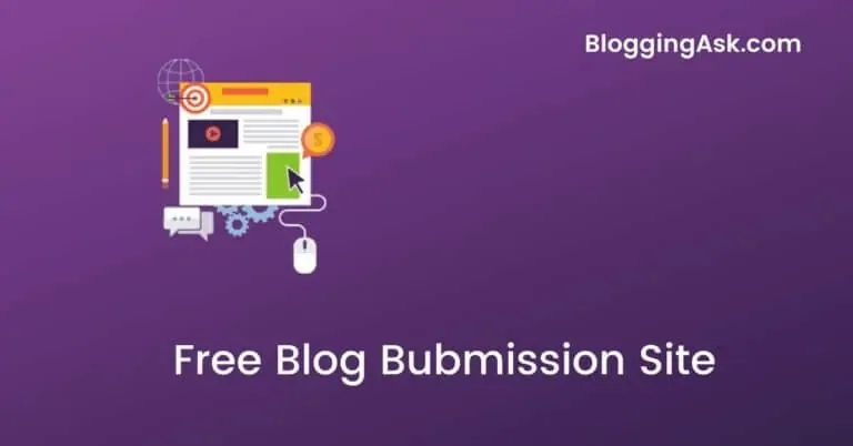 225+ Free Blog Submission Sites List 2023