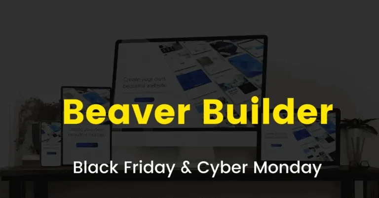 Beaver Builder Black Friday 2023: Flat 25% OFF on All Products [Live Now]