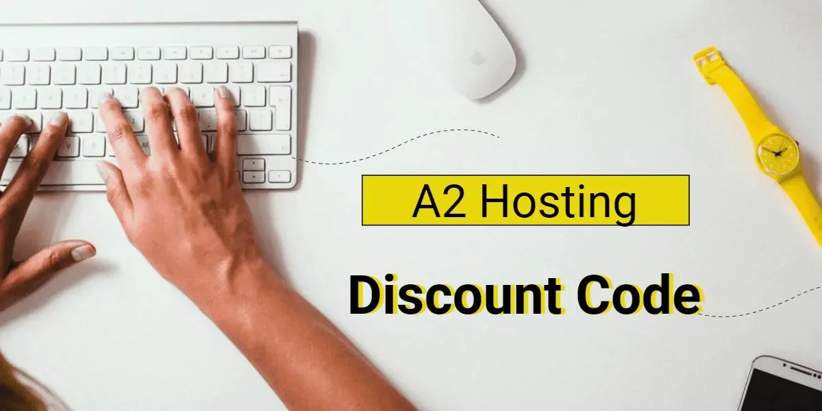 A2 Hosting coupon code