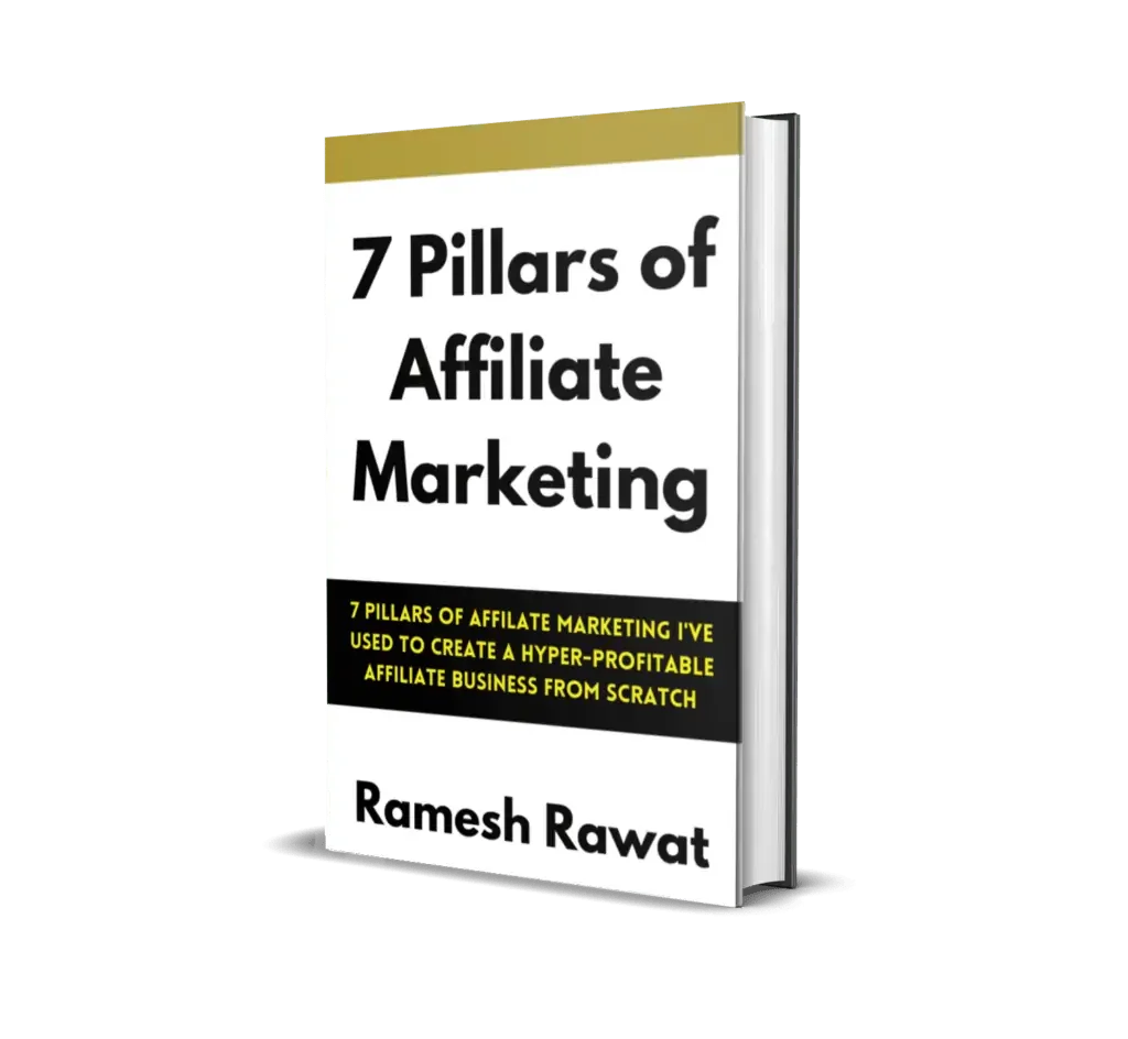7 Pillars of Affiliate Marketing