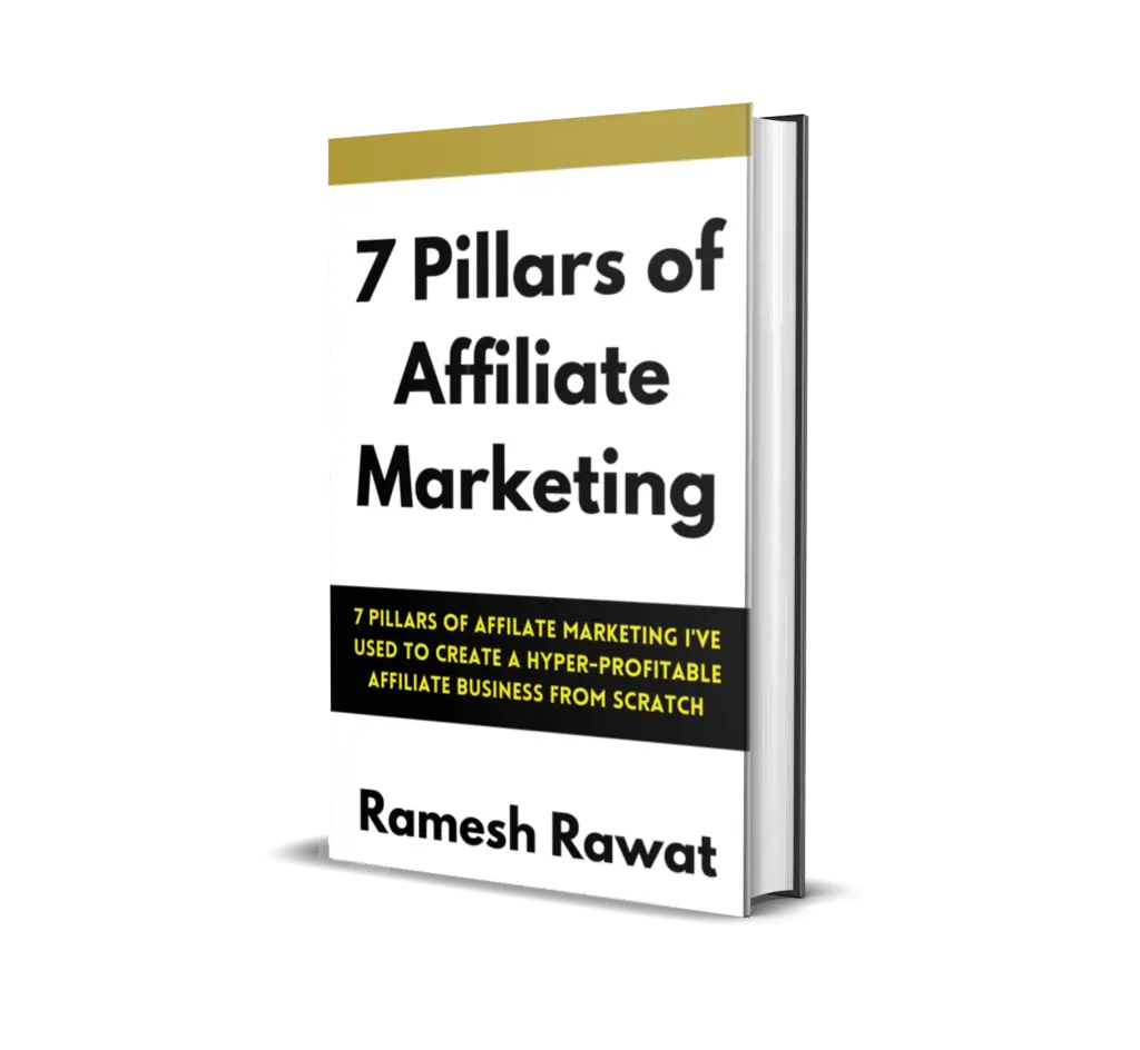 7 Pillars of Affiliate Marketing