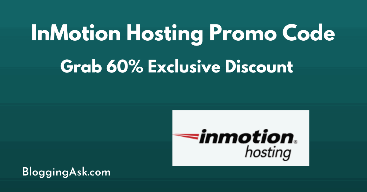 InMotion Hosting Coupon Code 60 OFF [Exclusive 2024]