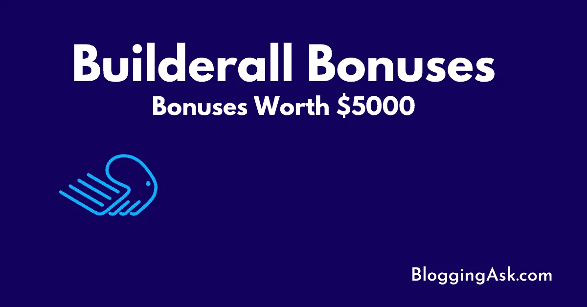 Builderall Bonuses worth $5000