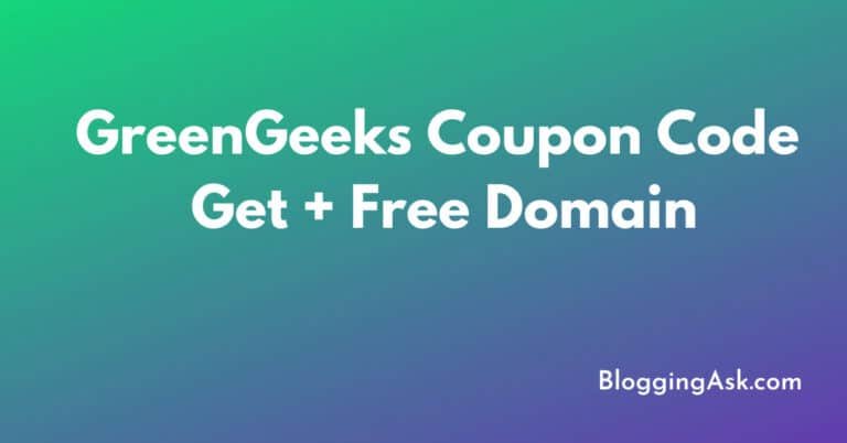 GreenGeeks Coupon Code – Get 70% OFF + Free Domain