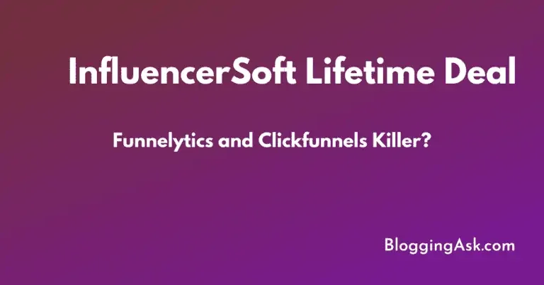 InfluencerSoft Lifetime Deal — Funnelytics and Clickfunnels Killer?