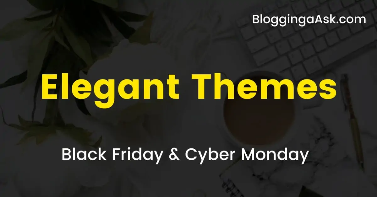 Elegant Themes Black Friday