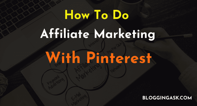 How to do affiliate marketing with Pinterest? [Secret Revealed]