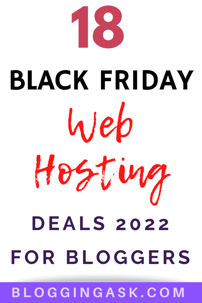 18 Black Friday web hosting deals 2022 for bloggers.