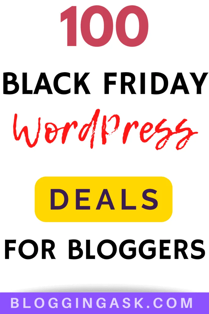 100 WordPress Black Friday Deals for bloggers