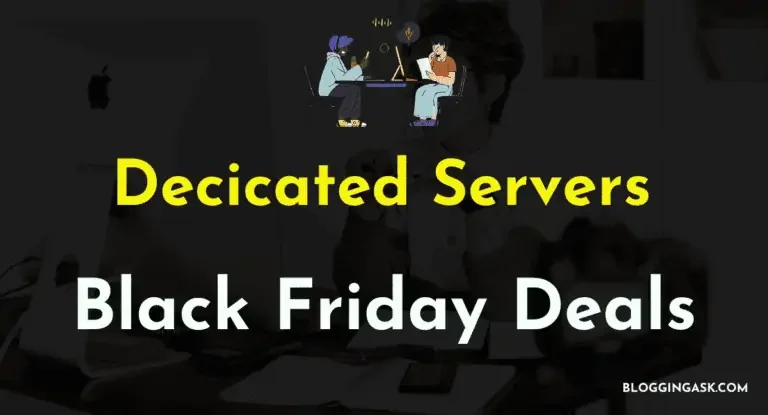 Best Black Friday Dedicated Server Deals [Massive Discount]