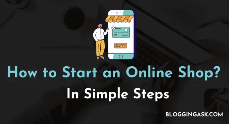 How to Start an Online Shop in 6 Simple Steps