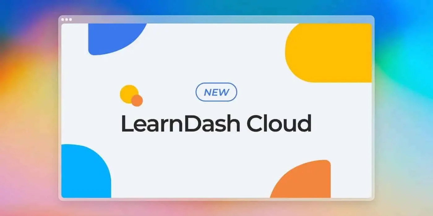 LearnDash Cloud review