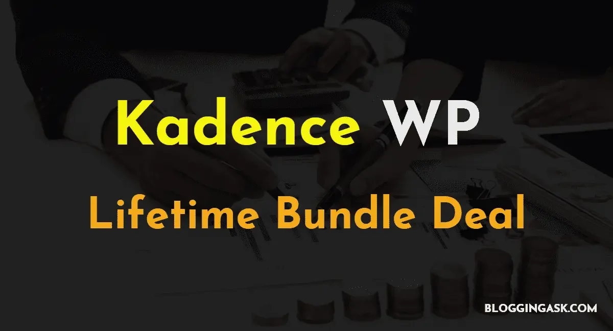 Kadence Lifetime Bundle Deal